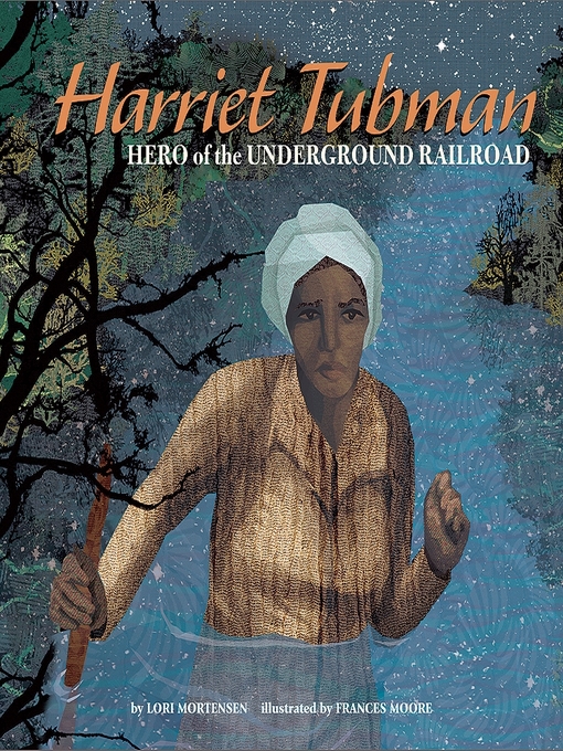 Title details for Harriet Tubman by Lori Mortensen - Wait list